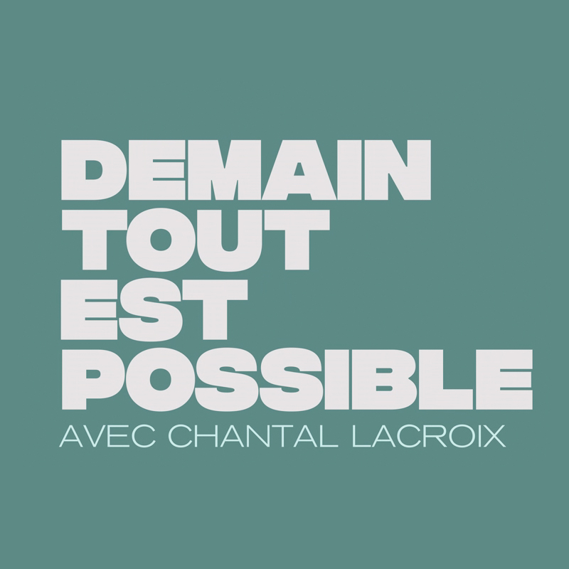 Demain tout est possible